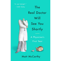 ISBN The Real Doctor Will See You Shortly livre biographie Anglais