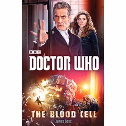 ISBN Doctor Who: The Blood Cell, Fiction, Anglais, Livre broché, 256 pages