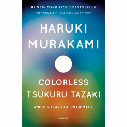 ISBN Colorless Tsukuru Tazaki and His Years of Pilgrimage, Fiction, Anglais, Livre broché, 336 pages