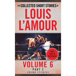 ISBN The Collected Short Stories of Louis L’Amour, Volume 6, Part 2 livre Fiction Anglais Édition de poche