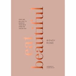 ISBN Eat Beautiful, nourriture & boisson, Anglais, Couverture rigide, 272 pages