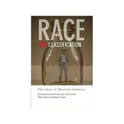 ISBN Race and Classification: The Case of Mexican America livre histoire Anglais