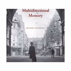 ISBN Multidirectional Memory : Remembering the Holocaust in the Age of Decolonization, histoire, Anglais, Livre broché, 403 p ...
