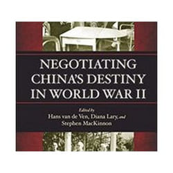 ISBN Negotiating China's Destiny in World War II livre histoire Anglais Couverture rigide