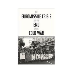 ISBN Euromissile Crisis and the End of the Cold War livre politique Anglais Couverture rigide