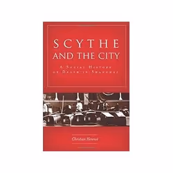 ISBN Scythe and the City: A Social History of Death in Shanghai, histoire, Anglais, Couverture rigide, 480 pages