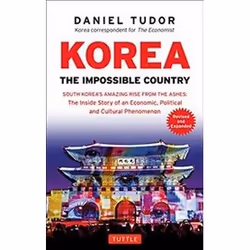 ISBN Korea : The Impossible Country : South Korea's Amazing Rise from the Ashes: the Inside Story of an E, histoire, Anglais, ...