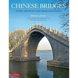 ISBN Chinese Bridges : Living Architecture From China's Past livre Art & design Anglais