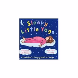 ISBN Sleepy Little Yoga, Anglais, Couverture rigide, 28 pages