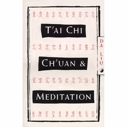 ISBN T’Ai Chi Ch’Uan and Meditation, Livre broché, 192 pages