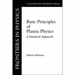 ISBN Basic Principles Of Plasma Physics, Science &amp; nature, Anglais, Livre broché, 324 pages