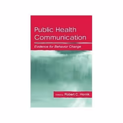 ISBN Public Health Communication: Evidence for Behavior Change, Santé, esprit et corps, Anglais, 456 pages