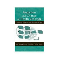 ISBN Prediction and Change of Health Behavior: Applying the Reasoned Action Approach livre Santé, esprit et corps Anglais