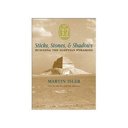 ISBN Sticks, Stones, and Shadows: Building the Egyptian Pyramids livre histoire Anglais Couverture rigide