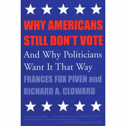 ISBN Why Americans Still Don’t Vote, Livre broché, 352 pages