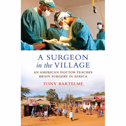 ISBN A Surgeon in the Village, biographie, Anglais, Livre broché, 288 pages
