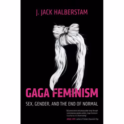ISBN Gaga Feminism, Livre broché, 184 pages