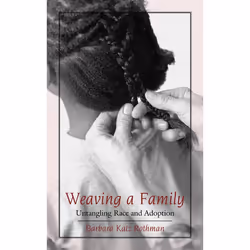 ISBN Weaving a Family, Livre broché, 288 pages