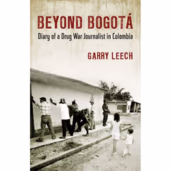 ISBN Beyond Bogota, biographie, Anglais, Livre broché, 280 pages