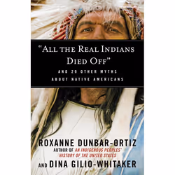 ISBN “All the Real Indians Died Off”, Livre broché, 224 pages