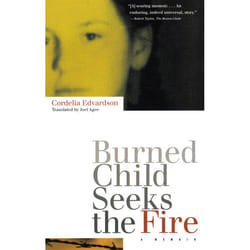 ISBN Burned Child Seeks the Fire livre biographie Anglais