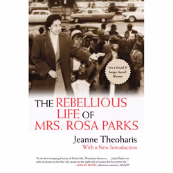 ISBN The Rebellious Life of Mrs. Rosa Parks, biographie, Anglais, Livre broché, 336 pages