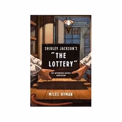 ISBN Shirley Jackson's the Lottery: A Graphic Adaptation, comédies & nouvelles graphiques, Anglais, Livre broché, 144 pag ...