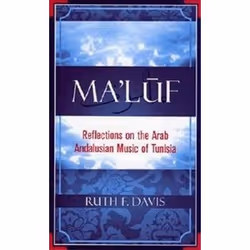 ISBN Maluf : Reflections on the Arab Andalusian Music of Tunisia, Musique, Anglais, Couverture rigide, 136 pages