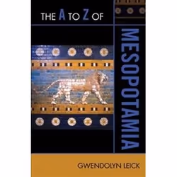 ISBN A to Z of Mesopotamia, histoire, Anglais, 308 pages