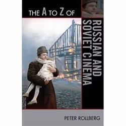 ISBN A to Z of Russian and Soviet Cinema, histoire, Anglais, 836 pages