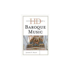Historical Dictionary of Baroque Music - [Version Originale]