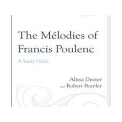 The MéLodies Of Francis Poulenc: A Study Guide (Hardcover)