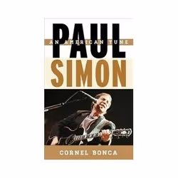 ISBN Paul Simon: An American Tune, Musique, Anglais, Couverture rigide, 210 pages