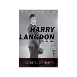 The Silent Films of Harry Langdon (1923-1928)