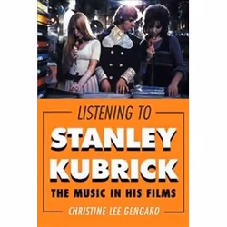 ISBN Listening to Stanley Kubrick : The Music in His Films, Musique, Anglais, Couverture rigide