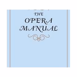 ISBN Opera Manual, Musique, Anglais, Couverture rigide
