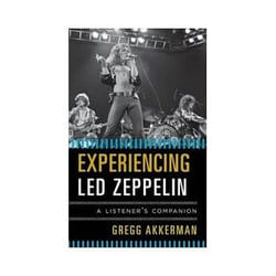 ISBN Experiencing Led Zeppelin: A Listener's Companion livre Musique Anglais Couverture rigide