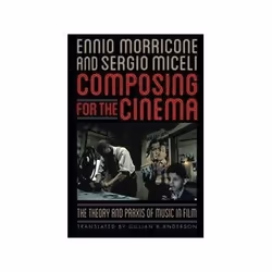 ISBN Composing for the Cinema: The Theory and Praxis of Music in Film, Musique, Anglais