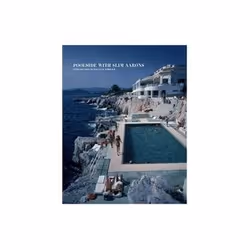 ISBN Poolside with Slim Aarons, Photographie, Anglais, Couverture rigide, 240 pages