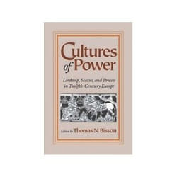 ISBN Cultures of Power: Lordship Status and Process in Twelfth-century Europe livre histoire Anglais