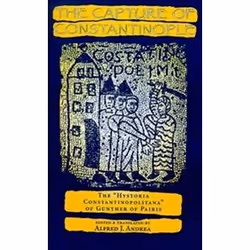 ISBN Capture of Constantinople : The 'Hystoria Constantinopolitana' of Gunther of Pairis, histoire, Anglais, 208 pages