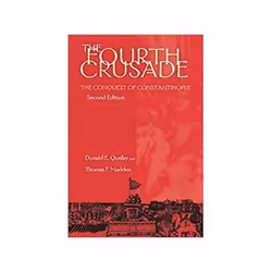 ISBN Fourth Crusade 2e: The Conquest of Constantinople, politique, Anglais