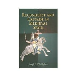 ISBN Reconquest and Crusade in Medieval Spain livre politique Anglais