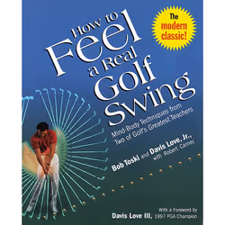 ISBN How to Feel a Real Golf Swing, Livre broché, 144 pages