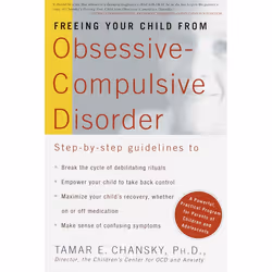 ISBN Freeing Your Child from Obsessive-Compulsive Disorder, Livre broché, 368 pages