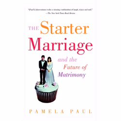 ISBN The Starter Marriage and the Future of Matrimony, Livre broché, 320 pages