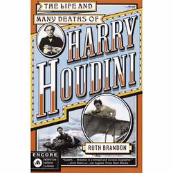 ISBN The Life and Many Deaths of Harry Houdini, biographie, Anglais, Livre broché, 392 pages