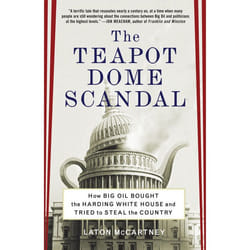 ISBN The Teapot Dome Scandal livre biographie Anglais