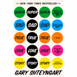 ISBN Super Sad True Love Story, Anglais, Livre broché, 352 pages