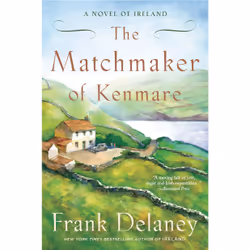 ISBN The Matchmaker of Kenmare, Anglais, Livre broché, 416 pages